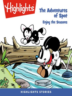 cover image of The Adventures of Spot: Enjoy the Seasons